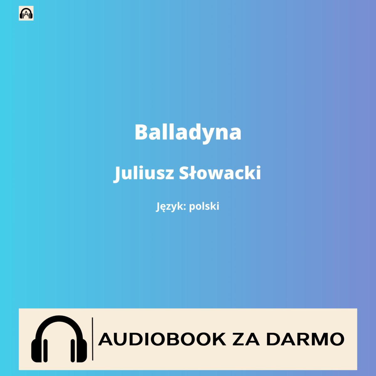 Juliusz Słowacki Balladyna audiobook