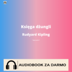Księga dżungli<br /> Rudyard Kipling