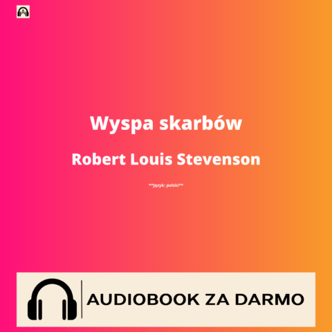 Robert Louis Stevenson Wyspa skarbów audiobook
