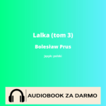Lalka (tom 3)<br /> Bolesław Prus