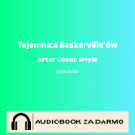 Tajemnica Baskerville'ów<br /> Artur Conan Doyle